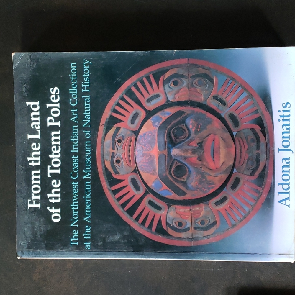 From The Land Of The Totem Poles Northwest Coast Indian Art History Book